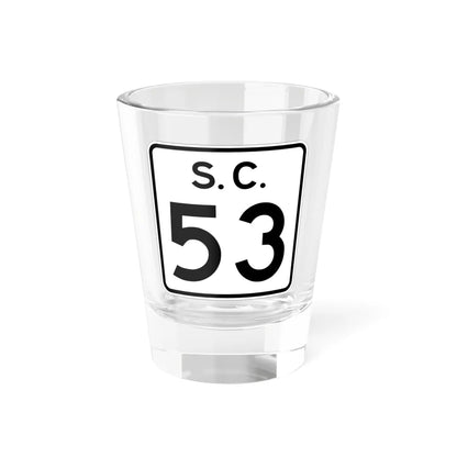 SC-53 (South Carolina) (Road Sign) Shot Glass 1.5oz 1.5oz - Go Mug Yourself