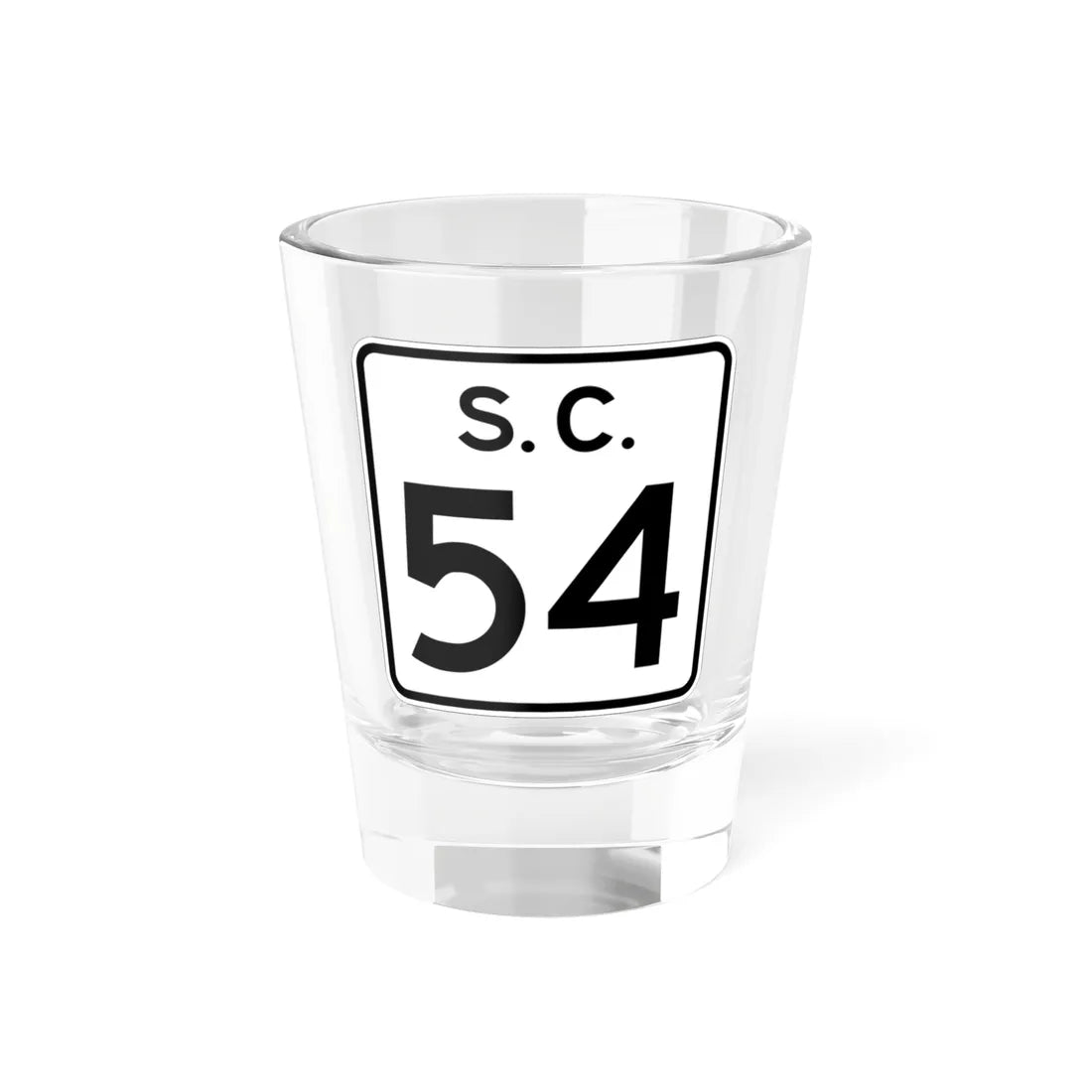 SC-54 (South Carolina) (Road Sign) Shot Glass 1.5oz 1.5oz - Go Mug Yourself