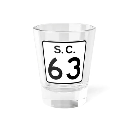 SC-63 (South Carolina) (Road Sign) Shot Glass 1.5oz 1.5oz - Go Mug Yourself