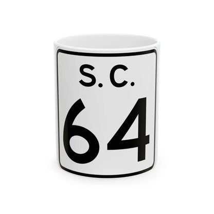 SC-64 (South Carolina) (Road Sign) White Coffee Mug 11oz - Go Mug Yourself