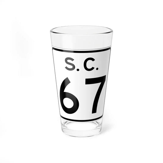 SC-67 (South Carolina) (Road Sign) Pint Glass 16oz 16oz - Go Mug Yourself