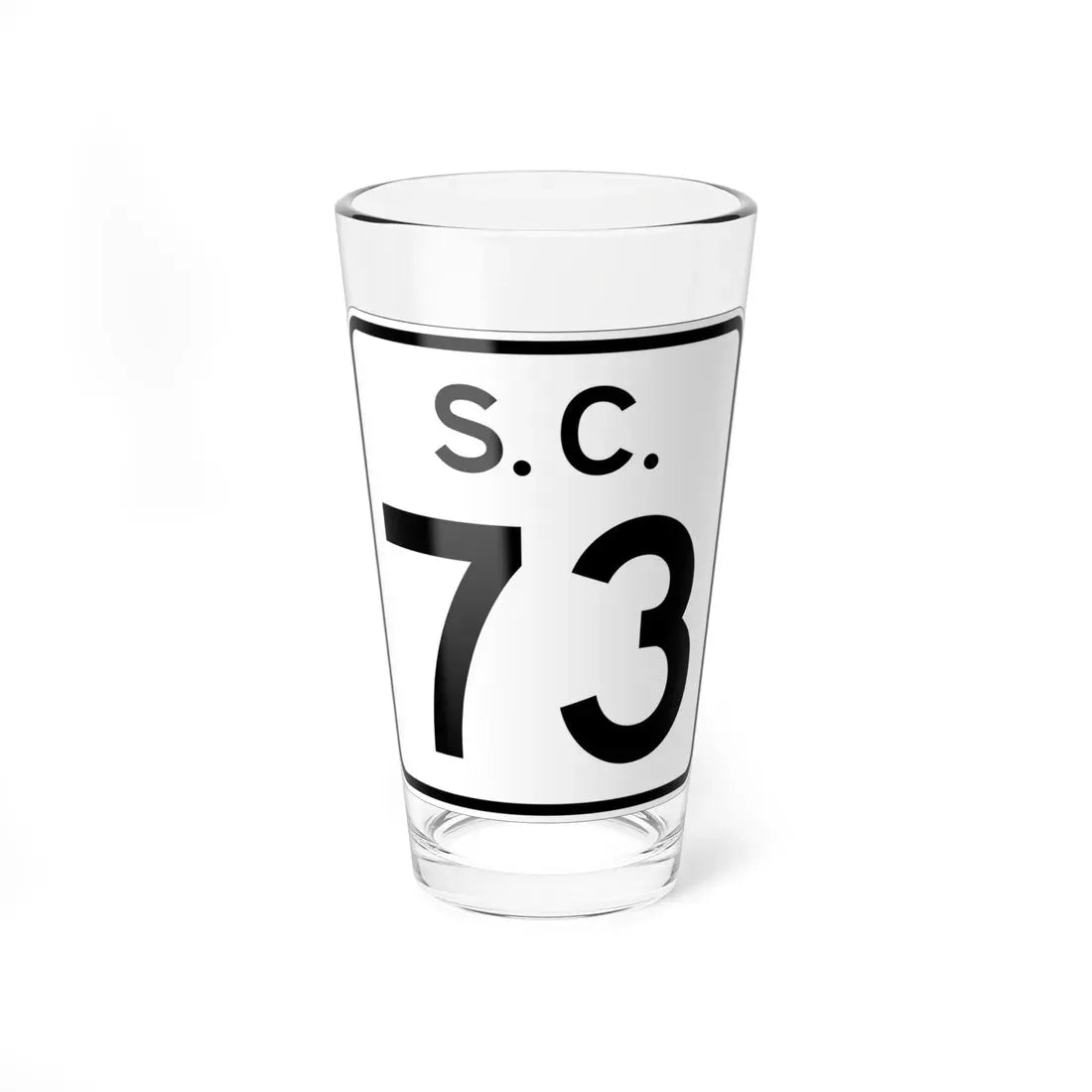 SC-73 (South Carolina) (Road Sign) Pint Glass 16oz 16oz - Go Mug Yourself