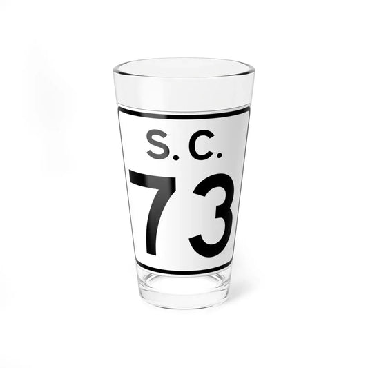 SC-73 (South Carolina) (Road Sign) Pint Glass 16oz 16oz - Go Mug Yourself
