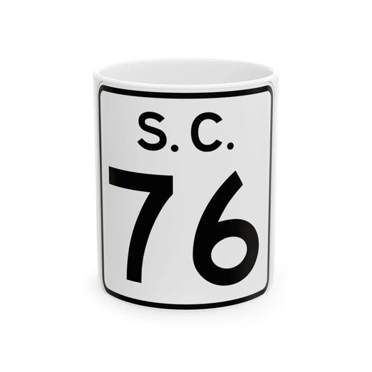 SC-76 (South Carolina) (Road Sign) White Coffee Mug 11oz - Go Mug Yourself
