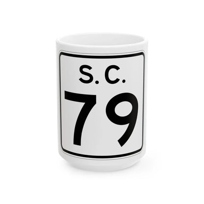 SC-79 (South Carolina) (Road Sign) White Coffee Mug 15oz - Go Mug Yourself