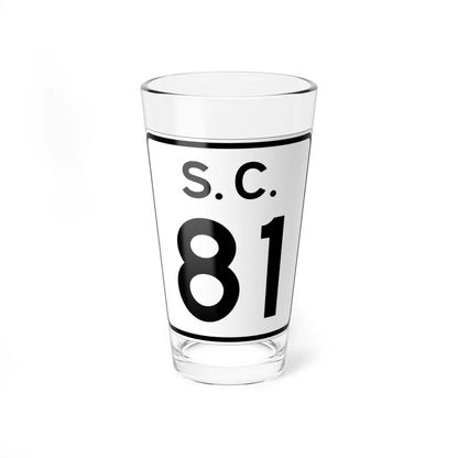 SC-81 (South Carolina) (Road Sign) Pint Glss 16oz 16oz - Go Mug Yourself