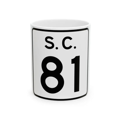SC-81 (South Carolina) (Road Sign) White Coffee Mug 11oz - Go Mug Yourself