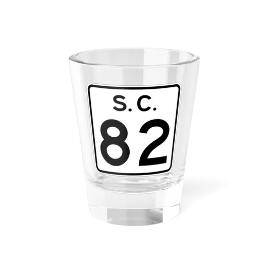 SC-82 (South Carolina) (Road Sign) Shot Glass 1.5oz 1.5oz - Go Mug Yourself