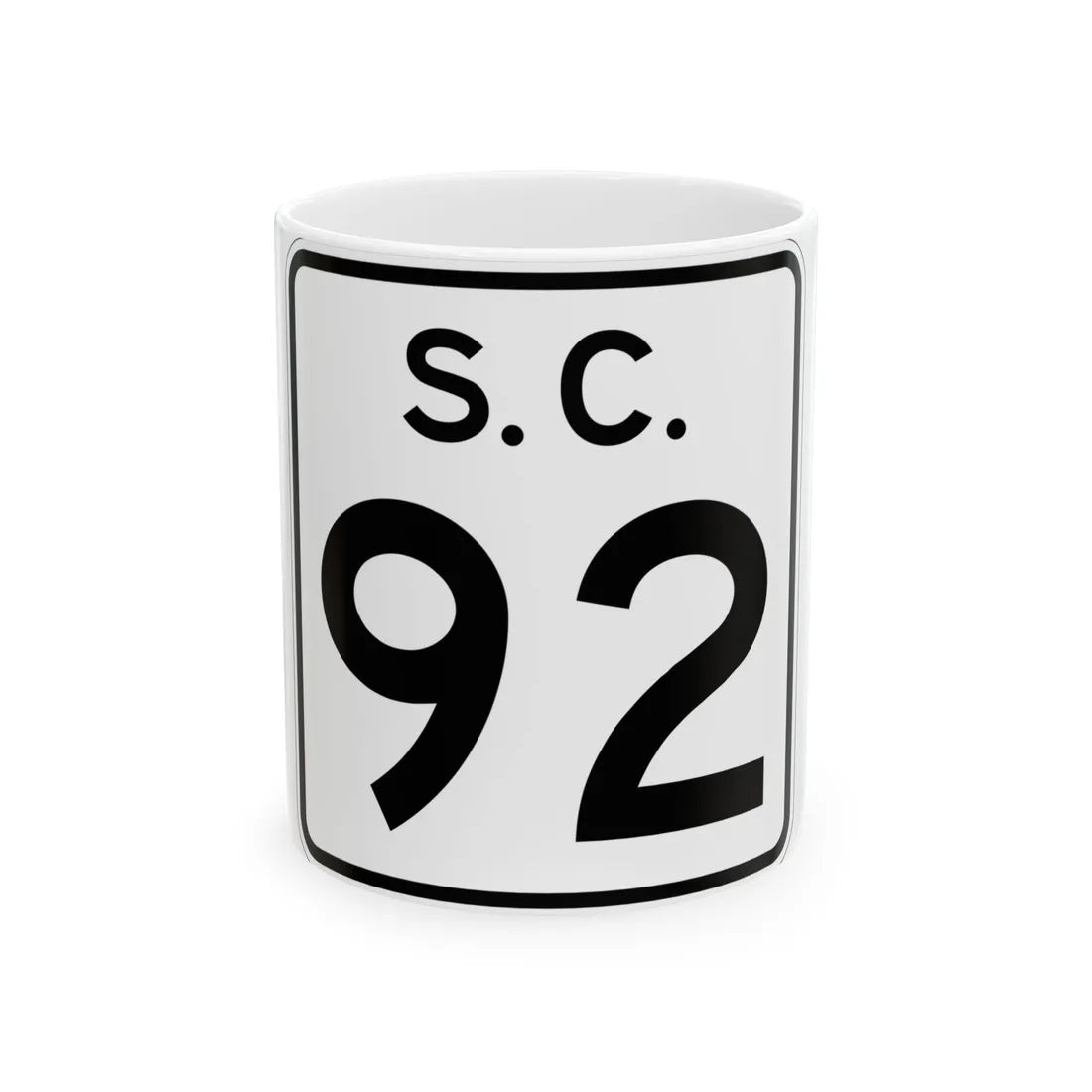 SC-92 (South Carolina) (Road Sign) White Coffee Mug 11oz - Go Mug Yourself