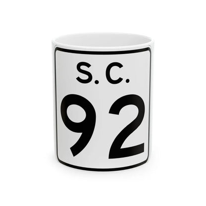 SC-92 (South Carolina) (Road Sign) White Coffee Mug 11oz - Go Mug Yourself