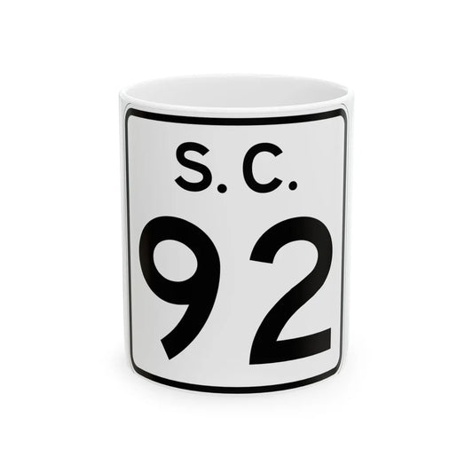 SC-92 (South Carolina) (Road Sign) White Coffee Mug 11oz - Go Mug Yourself