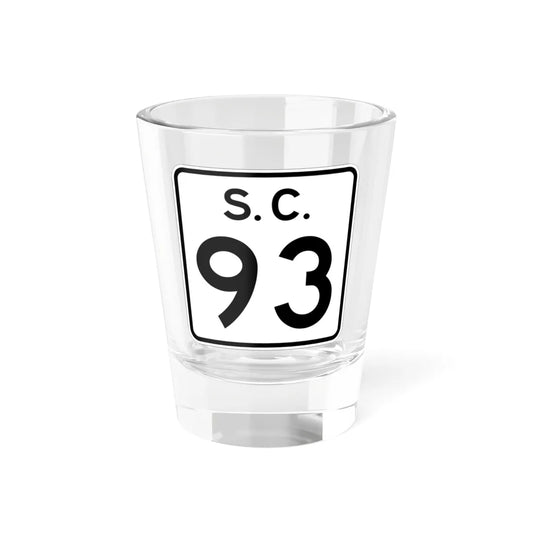 SC-93 (South Carolina) (Road Sign) Shot Glass 1.5oz 1.5oz - Go Mug Yourself