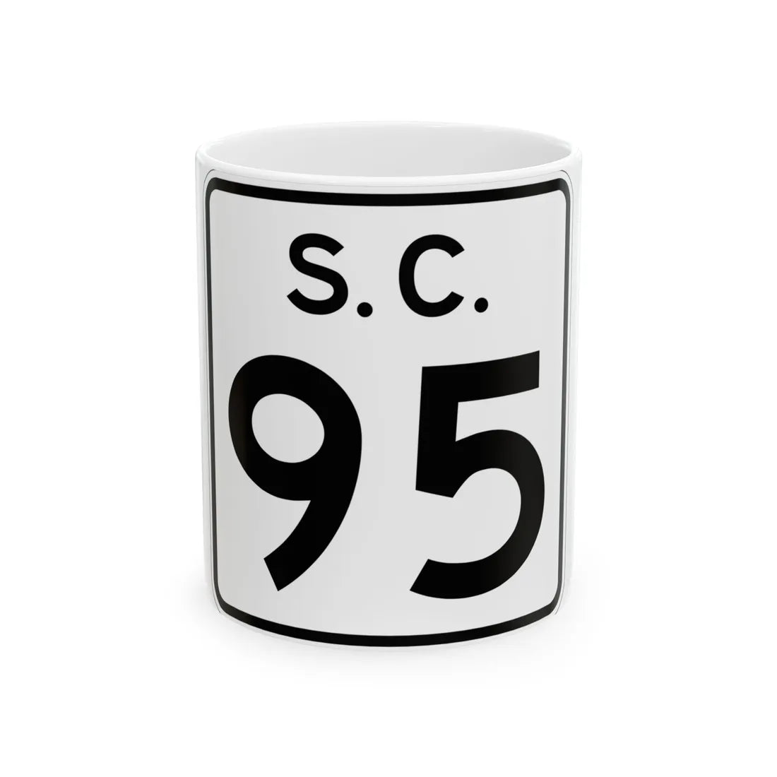 SC-95 (South Carolina) (Road Sign) White Coffee Mug 11oz - Go Mug Yourself