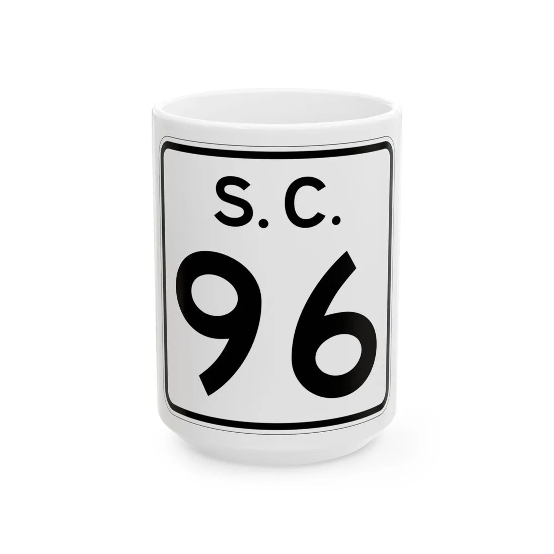 SC-96 (South Carolina) (Road Sign) White Coffee Mug 15oz - Go Mug Yourself