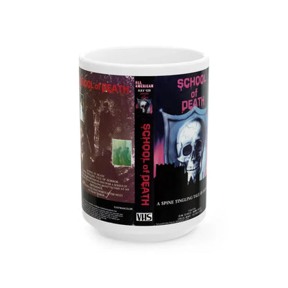 SCHOOL OF DEATH (VHS COVER) - White Coffee Mug 15oz - Go Mug Yourself