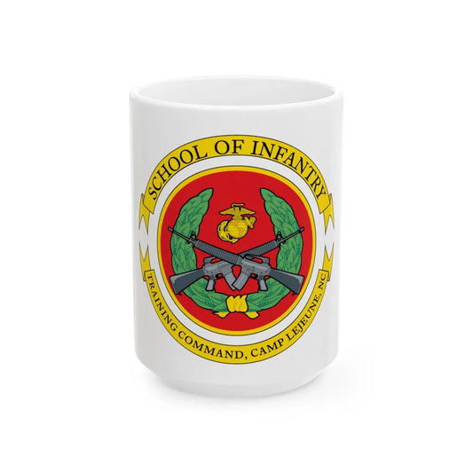 School Of Infantry Training CommandCamp Lejeune NC (USMC) White Coffee Mug-15oz-Go Mug Yourself