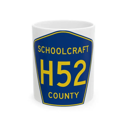 Schoolcraft County H-52 (Michigan) (Road Sign) White Coffee Mug 11oz - Go Mug Yourself