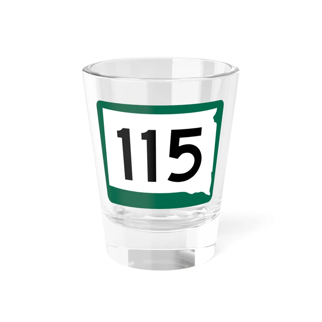 SD 115 (South Dakota) (Road Sign) Shot Glass 1.5oz 1.5oz - Go Mug Yourself