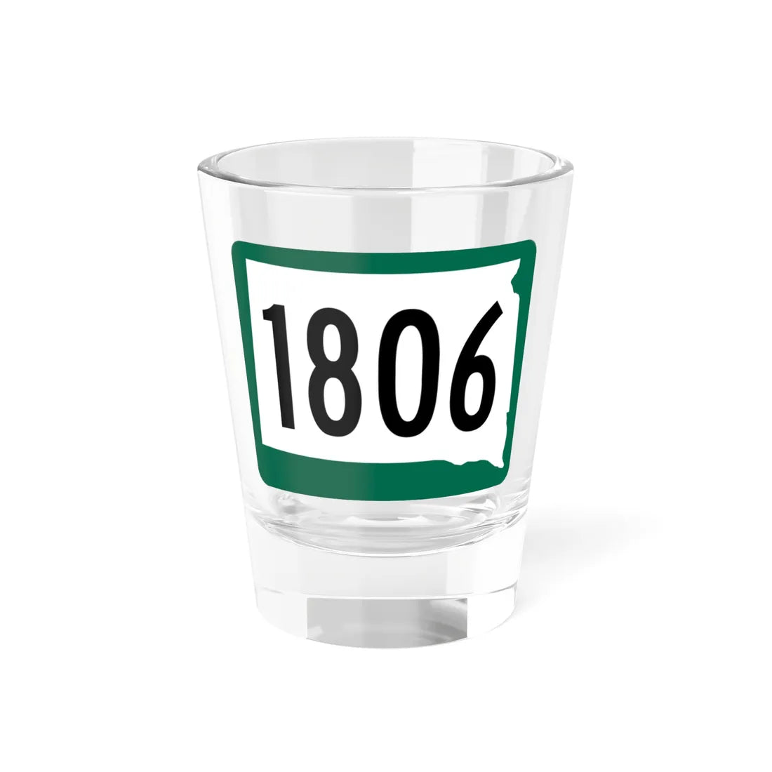 SD 1806 (South Dakota) (Road Sign) Shot Glass 1.5oz 1.5oz - Go Mug Yourself