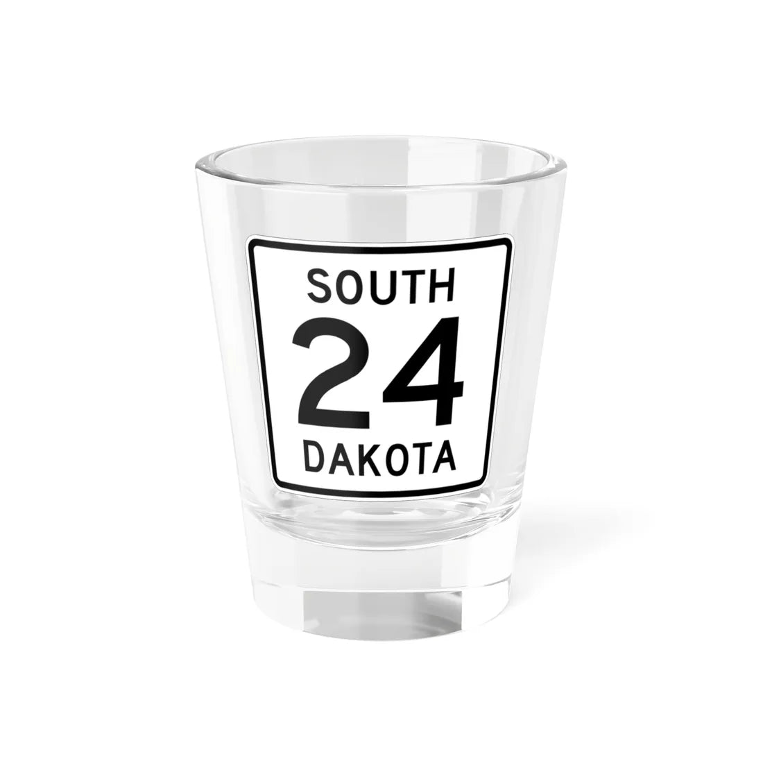 SD 24 1950 (South Dakota) (Road Sign) Shot Glass 1.5oz 1.5oz - Go Mug Yourself