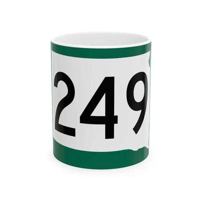 SD 249 (South Dakota) (Road Sign) White Coffee Mug 11oz - Go Mug Yourself