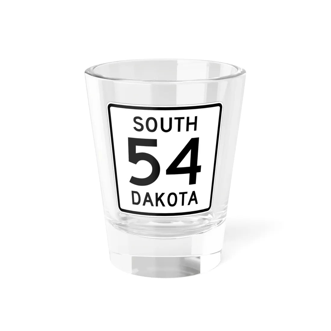 SD 54 1950 (South Dakota) (Road Sign) Shot Glass 1.5oz 1.5oz - Go Mug Yourself