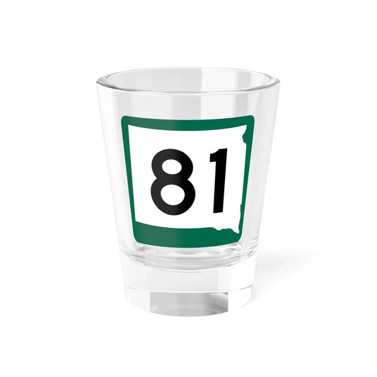 SD 81 (South Dakota) (Road Sign) Shot Glass 1.5oz 1.5oz - Go Mug Yourself