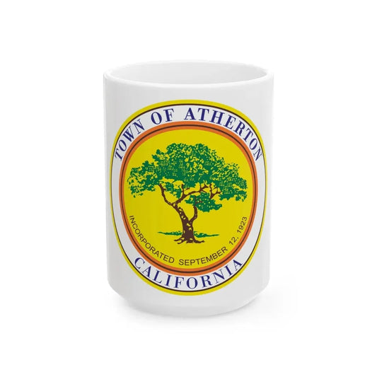 Seal of Atherton California - White Coffee Mug 15oz - Go Mug Yourself