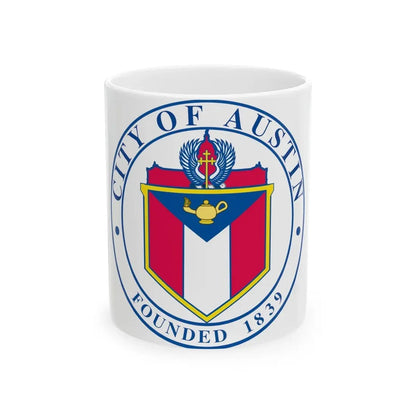 Seal of Austin TX - White Coffee Mug 11oz - Go Mug Yourself