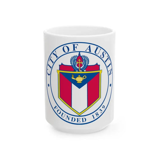 Seal of Austin TX - White Coffee Mug 15oz - Go Mug Yourself