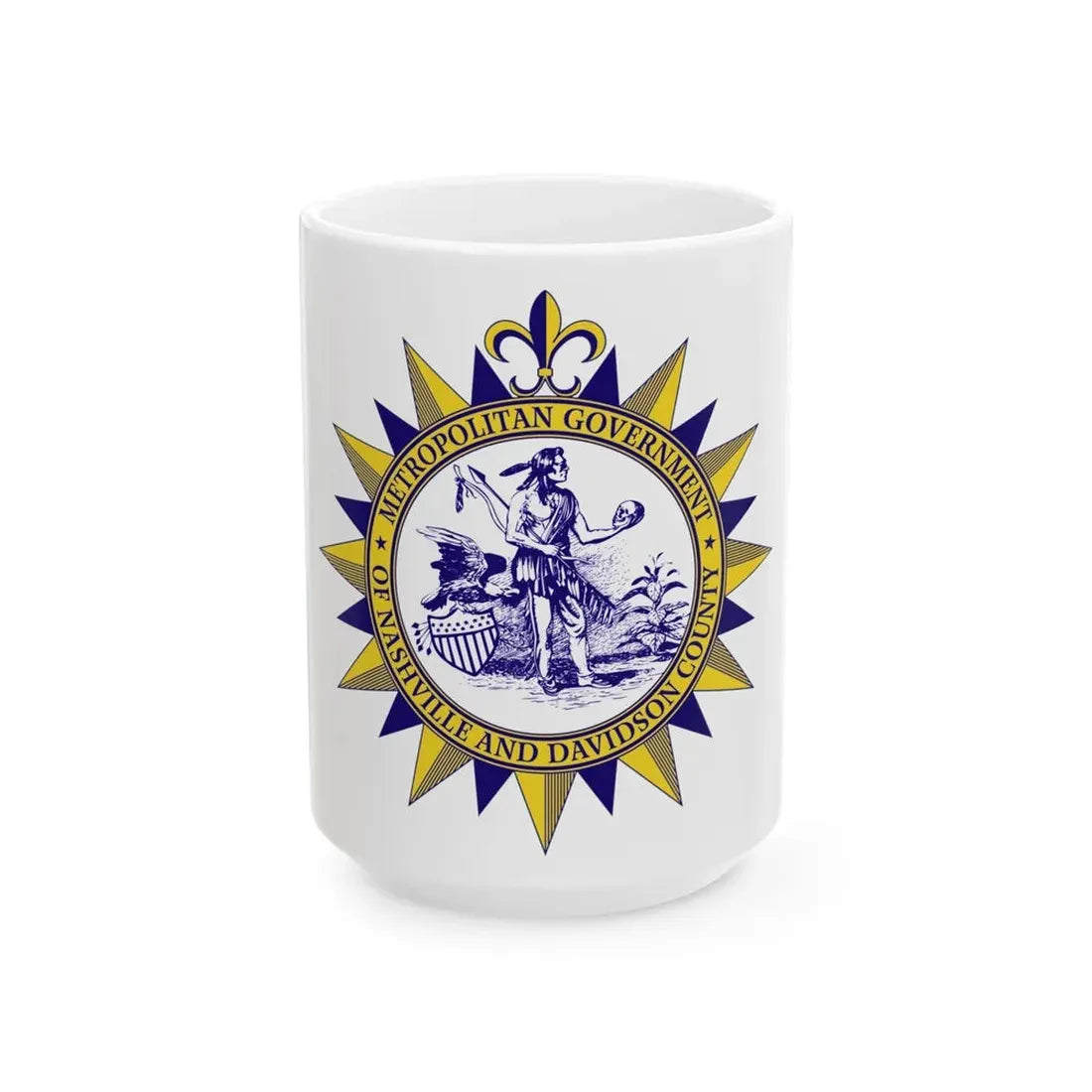 Seal of Nashville Tennessee - White Coffee Mug 15oz - Go Mug Yourself