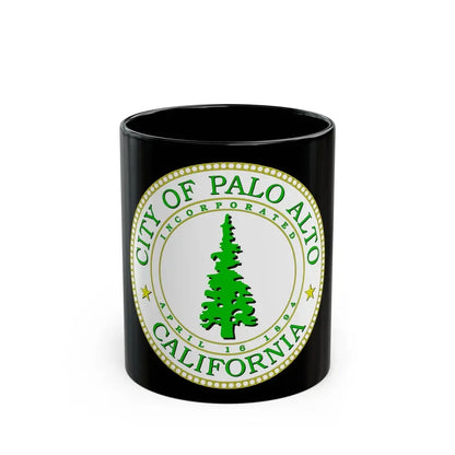 Seal of Palo Alto California - Black Coffee Mug 11oz - Go Mug Yourself
