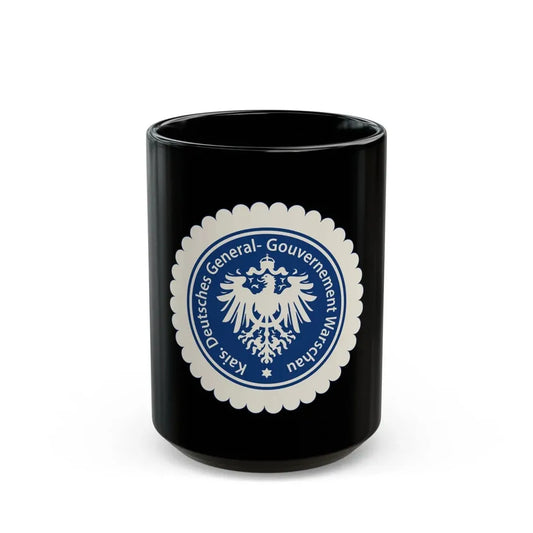 Seal of the Government-General of Warsaw - Black Coffee Mug 15oz - Go Mug Yourself