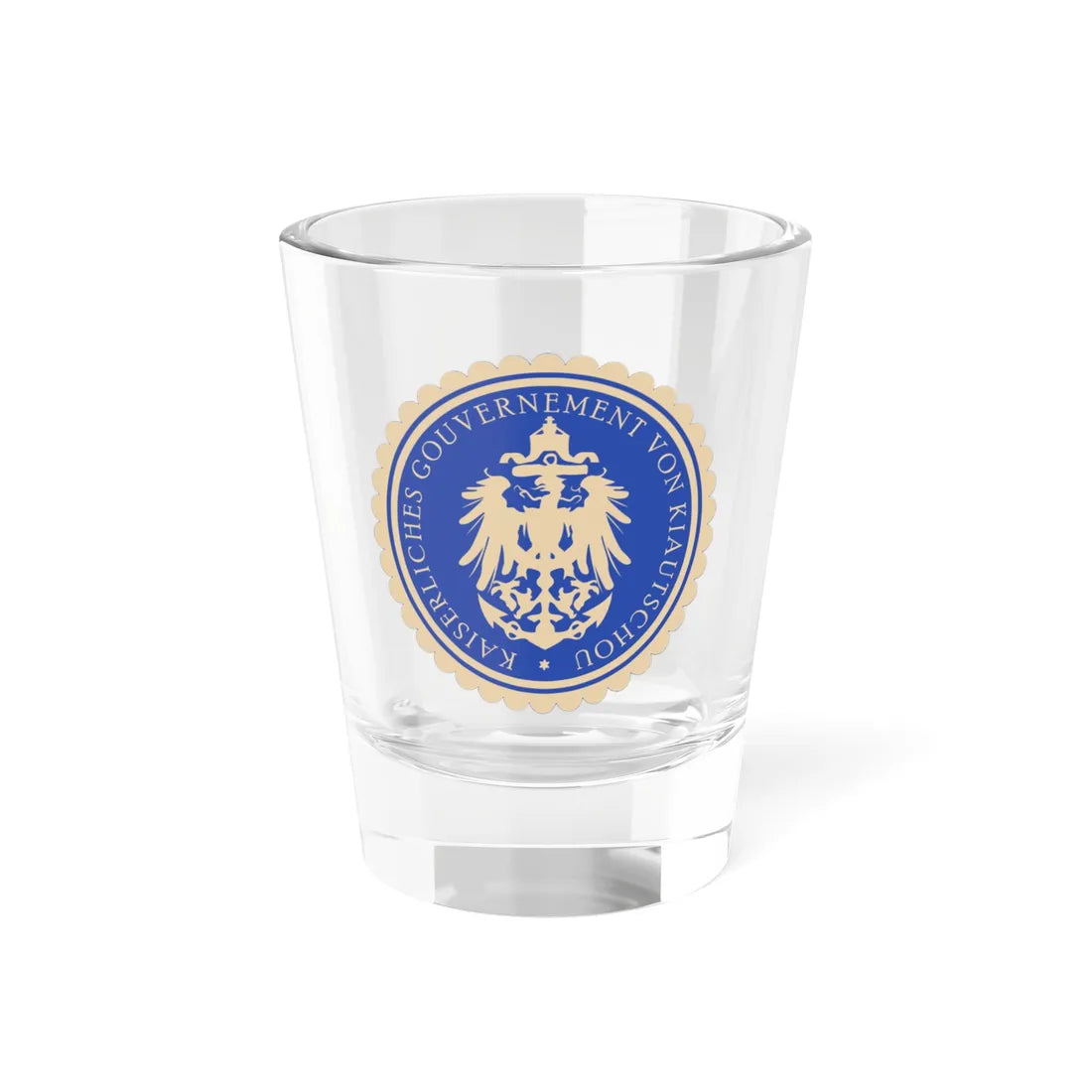 Seal of the Imperial Government of Kiautschou (China) (Coat of Arms) Shot Glass 1.5oz 1.5oz - Go Mug Yourself