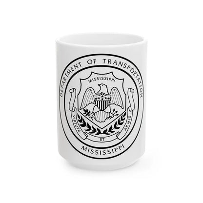 Seal of the Mississippi Department of Transportation - White Coffee Mug-15oz-Go Mug Yourself