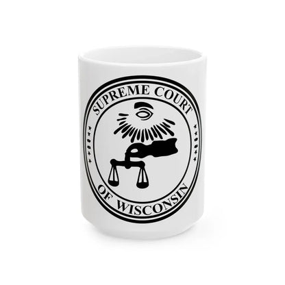 Seal of the Supreme Court of Wisconsin - White Coffee Mug 15oz - Go Mug Yourself