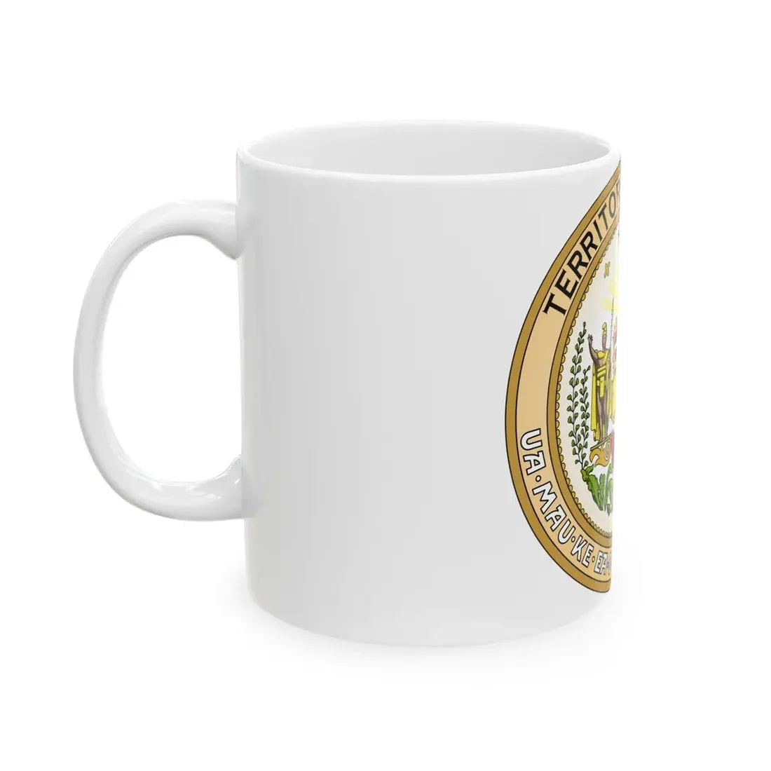 Seal of the Territory of Hawaii - White Coffee Mug - Go Mug Yourself