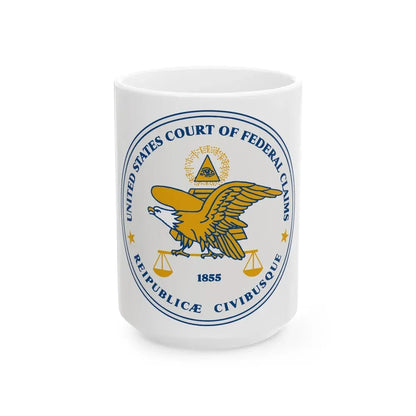 Seal of the United States Court of Federal Claims - White Coffee Mug 15oz - Go Mug Yourself