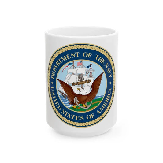Seal of the United States Department of the Navy - White Coffee Mug 15oz - Go Mug Yourself