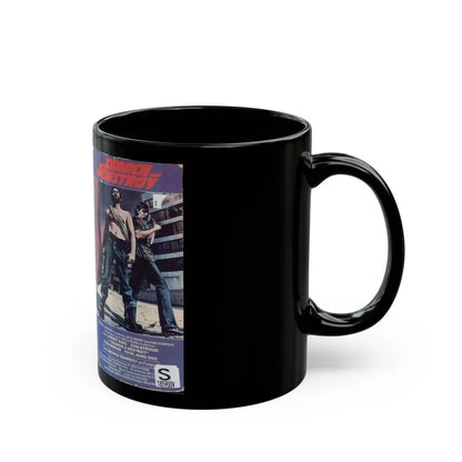 SEARCH AND DESTROY (VHS COVER) - Black Coffee Mug - Go Mug Yourself