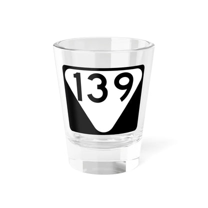 Secondary Tennessee 139 (Tennessee) (Road Sign) Shot Glass 1.5oz 1.5oz - Go Mug Yourself