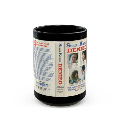SERIAL KILLER DENIED THE PAROLE HEARING OF CHARLES TEX WATSON (VHS COVER) - Black Coffee Mug 15oz - Go Mug Yourself