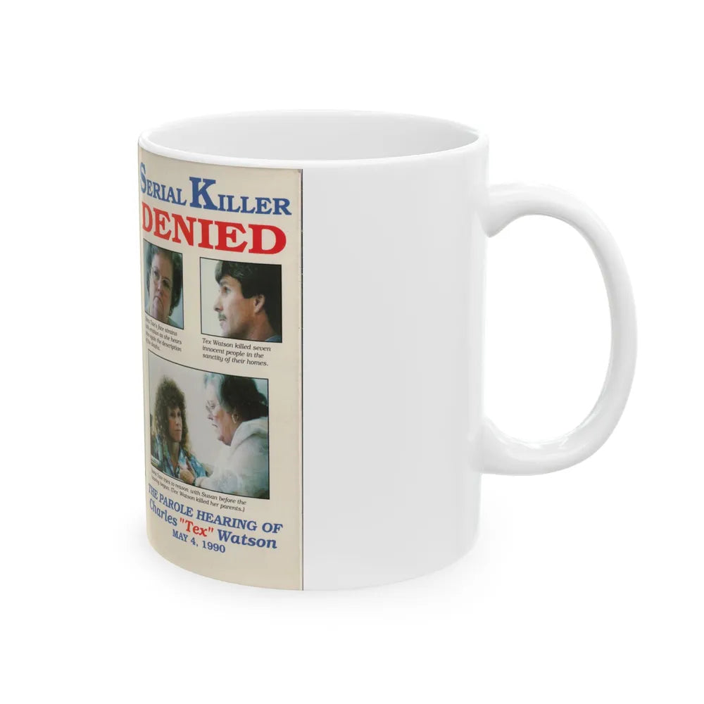 SERIAL KILLER DENIED THE PAROLE HEARING OF CHARLES TEX WATSON (VHS COVER) - White Coffee Mug-Go Mug Yourself