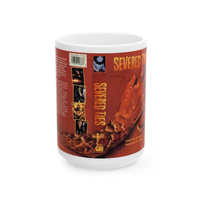 SEVERED TIES (VHS COVER) - White Coffee Mug 15oz - Go Mug Yourself
