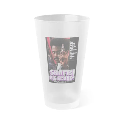 SHAFT'S BIG SCORE! (2) 1972 Movie Poster - Frosted Pint Glass 16oz 16oz Frosted - Go Mug Yourself