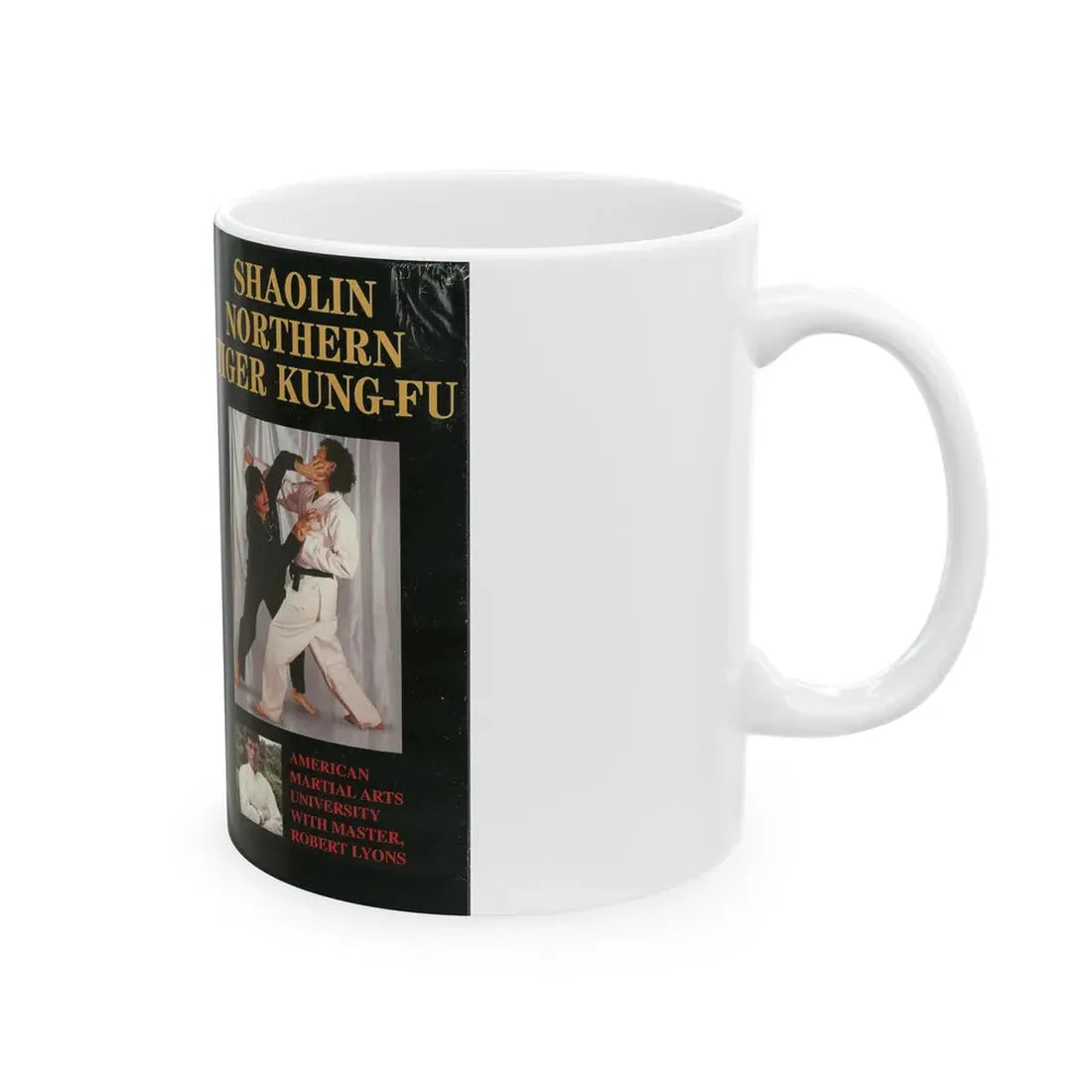 SHAOLIN NORTHERN TIGER KUNG FU (VHS COVER) - White Coffee Mug - Go Mug Yourself