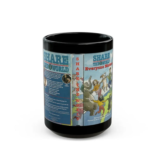 SHARE THE WORLD EVERYONE MATTERS (VHS COVER) - Black Coffee Mug 15oz - Go Mug Yourself
