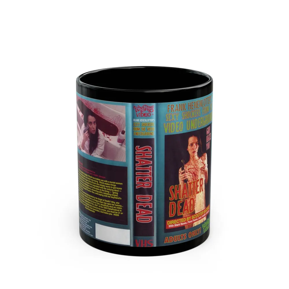 SHATTER DEAD SOMETHING WEIRD VIDEO (VHS COVER) - Black Coffee Mug-11oz-Go Mug Yourself