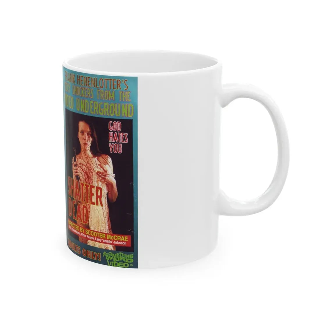 SHATTER DEAD SOMETHING WEIRD VIDEO (VHS COVER) - White Coffee Mug - Go Mug Yourself
