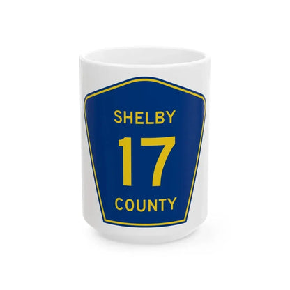 Shelby County Route 17 AL (Alabama) (Road Sign) White Coffee Mug 15oz - Go Mug Yourself